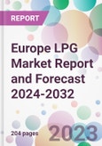 Europe LPG Market Report and Forecast 2024-2032- Product Image