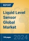Liquid Level Sensor Global Market Insights 2024, Analysis and Forecast to 2029, by Manufacturers, Regions, Technology, Application, Product Type - Product Image