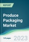 Produce Packaging Market - Forecasts from 2023 to 2028 - Product Thumbnail Image