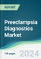 Preeclampsia Diagnostics Market - Forecasts from 2024 to 2029 - Product Thumbnail Image