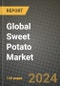 Global Sweet Potato Market Outlook Report: Industry Size, Competition, Trends and Growth Opportunities by Region, YoY Forecasts from 2024 to 2031 - Product Image