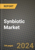 2025 Synbiotic Market Report - Industry Size, Competition, Trends and Growth Opportunities by Region - Forecast by Types and Applications (2024-2032)- Product Image