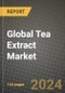 Global Tea Extract Market Outlook Report: Industry Size, Competition, Trends and Growth Opportunities by Region, YoY Forecasts from 2024 to 2031 - Product Image