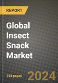 Global Insect Snack Market Outlook Report: Industry Size, Competition, Trends and Growth Opportunities by Region, YoY Forecasts from 2024 to 2031- Product Image