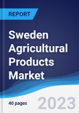 Sweden Agricultural Products Market to 2027- Product Image