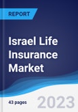 Israel Life Insurance Market to 2027- Product Image