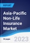 Asia-Pacific Non-Life Insurance Market to 2027 - Product Thumbnail Image