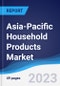 Asia-Pacific Household Products Market to 2027 - Product Thumbnail Image