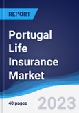 Portugal Life Insurance Market to 2027- Product Image