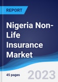 Nigeria Non-Life Insurance Market to 2027- Product Image