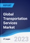 Global Transportation Services Market to 2027 - Product Thumbnail Image
