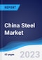 China Steel Market to 2027 - Product Thumbnail Image