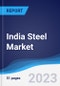 India Steel Market to 2027 - Product Thumbnail Image