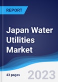 Japan Water Utilities Market to 2027- Product Image