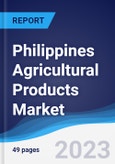 Philippines Agricultural Products Market to 2027- Product Image