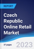 Czech Republic Online Retail Market to 2027- Product Image