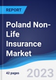 Poland Non-Life Insurance Market to 2027- Product Image