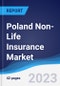 Poland Non-Life Insurance Market to 2027 - Product Thumbnail Image