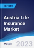 Austria Life Insurance Market to 2027- Product Image