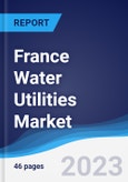 France Water Utilities Market to 2027- Product Image