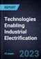 Technologies Enabling Industrial Electrification - Product Thumbnail Image