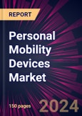 Personal Mobility Devices Market 2024-2028- Product Image