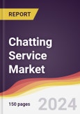 Chatting Service Market Report: Trends, Forecast and Competitive Analysis to 2030- Product Image