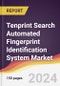 Tenprint Search Automated Fingerprint Identification System Market Report: Trends, Forecast and Competitive Analysis to 2030 - Product Thumbnail Image