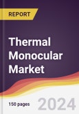 Thermal Monocular Market Report: Trends, Forecast and Competitive Analysis to 2030- Product Image