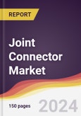 Joint Connector Market Report: Trends, Forecast and Competitive Analysis to 2030- Product Image