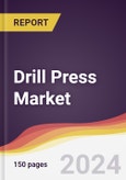 Drill Press Market Report: Trends, Forecast and Competitive Analysis to 2030- Product Image