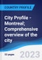 City Profile - Montreal; Comprehensive overview of the city, PEST analysis and analysis of key industries including technology, tourism and hospitality, construction and retail - Product Thumbnail Image