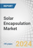 Solar Encapsulation Market by Material (EVA, PVB, PDMS, Ionomer, TPU, Polyolefin), Technology (Crystalline Silicon, Thin-film Solar), Application (Ground-mounted, Building-integrated Photovoltaic, Floating Photovoltaic) & Region - Forecast to 2028- Product Image