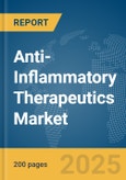 Anti-Inflammatory Therapeutics Market Report 2025- Product Image