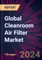 Global Cleanroom Air Filter Market 2024-2028 - Product Thumbnail Image