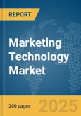 Marketing Technology Market Report 2025- Product Image