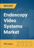 Endoscopy Video Systems Market Report 2025- Product Image