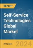 Self-Service Technologies Global Market Report 2024- Product Image