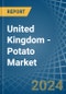 United Kingdom - Potato - Market Analysis, Forecast, Size, Trends and Insights - Product Thumbnail Image