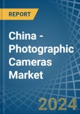 China - Photographic (Other than Cinematographic) Cameras - Market Analysis, Forecast, Size, Trends and Insights- Product Image