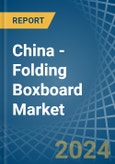 China - Folding Boxboard - Market Analysis, Forecast, Size, Trends and Insights- Product Image