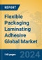 Flexible Packaging Laminating Adhesive Global Market Insights 2024, Analysis and Forecast to 2029, by Manufacturers, Regions, Technology, Application, and Product Type - Product Thumbnail Image