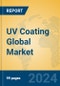 UV Coating Global Market Insights 2024, Analysis and Forecast to 2029, by Manufacturers, Regions, Technology, and Product Type - Product Thumbnail Image