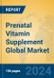 Prenatal Vitamin Supplement Global Market Insights 2024, Analysis and Forecast to 2029, by Manufacturers, Regions, Technology, Application, and Product Type - Product Thumbnail Image