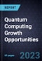 Quantum Computing Growth Opportunities - Product Thumbnail Image