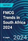 FMCG Trends in South Africa 2024- Product Image