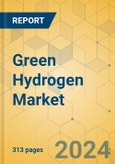 Green Hydrogen Market - Global Outlook & Forecast 2024-2029- Product Image