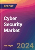 Cyber Security Market Size, Market Share, Application Analysis, Regional Outlook, Growth Trends, Key Players, Competitive Strategies and Forecasts, 2023-2031- Product Image