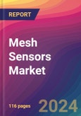 Mesh Sensors Market Size, Market Share, Application Analysis, Regional Outlook, Growth Trends, Key Players, Competitive Strategies and Forecasts, 2023-2031- Product Image