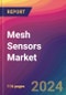 Mesh Sensors Market Size, Market Share, Application Analysis, Regional Outlook, Growth Trends, Key Players, Competitive Strategies and Forecasts, 2023-2031 - Product Thumbnail Image